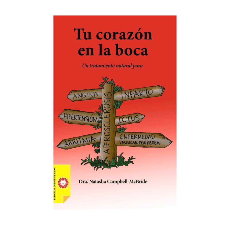 Libro Tu Corazón en la Boca- Dra. Natasha Campbell-McBride